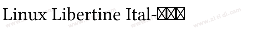 Linux Libertine Ital字体转换 Linux Libertine Ital字体转换